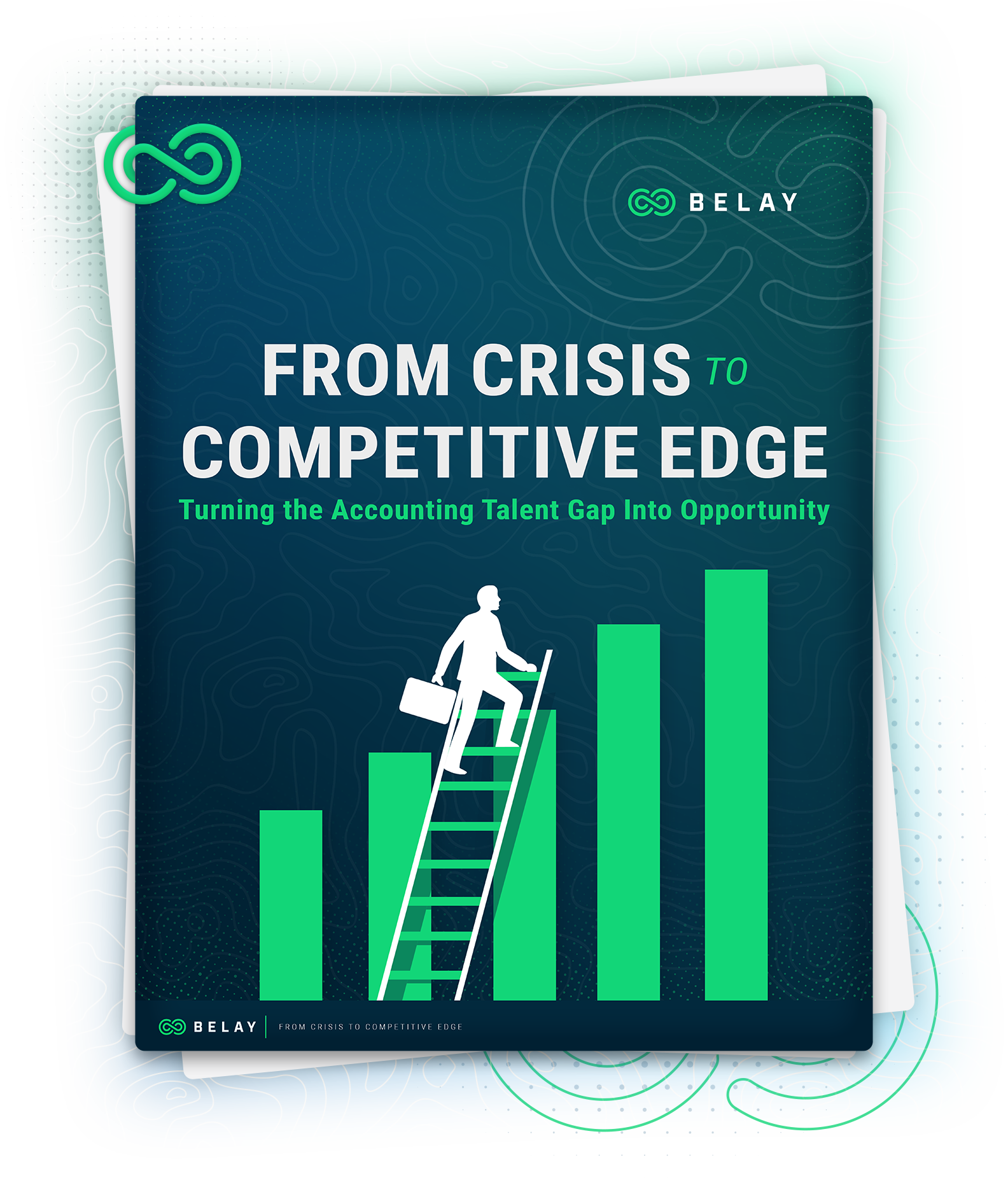 BELAY | From Crisis to Competitive Edge