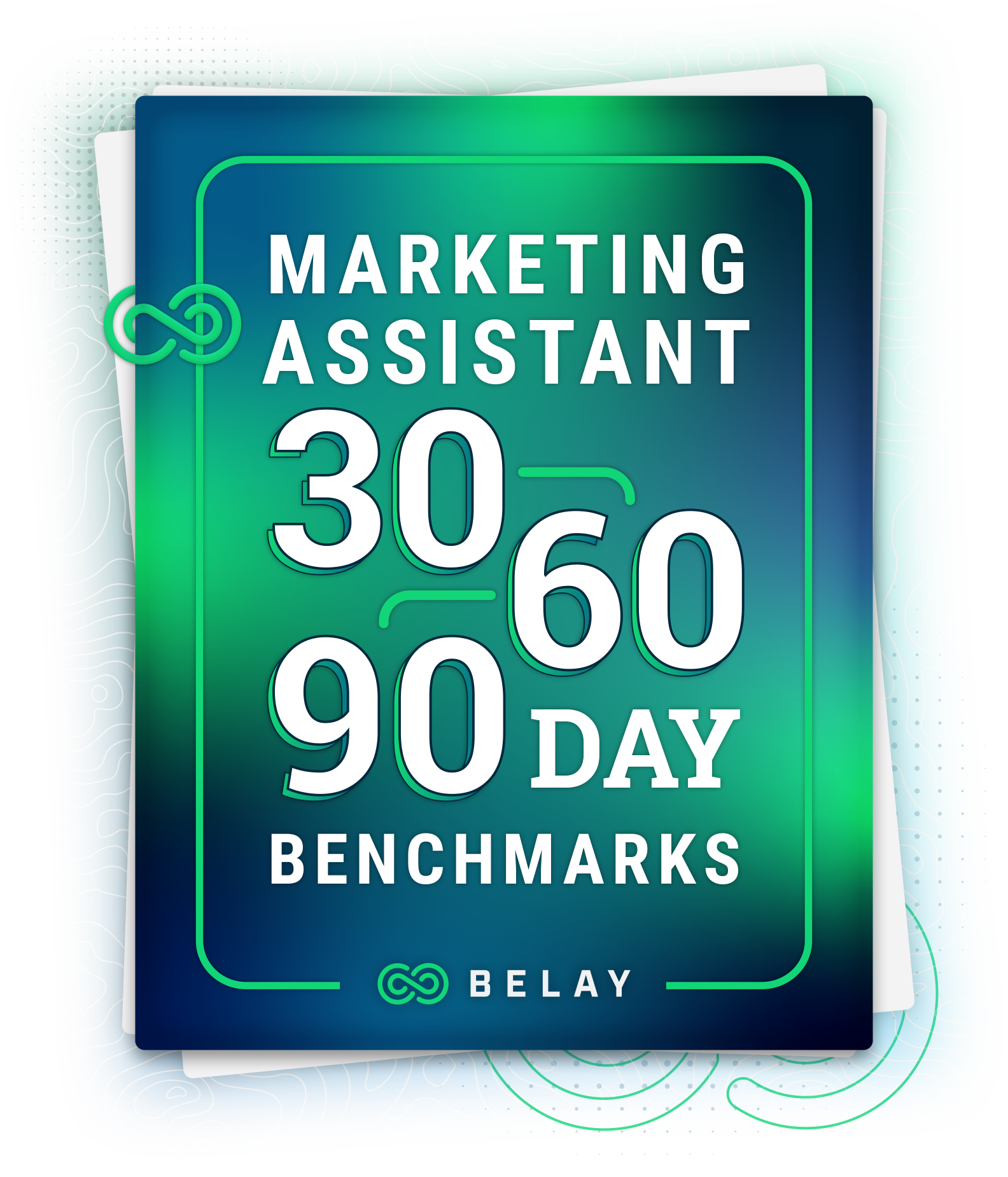 Marketing Assistant 30-60-90 Day Benchmarks