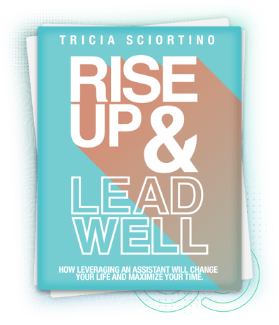 Rise Up & Lead Well