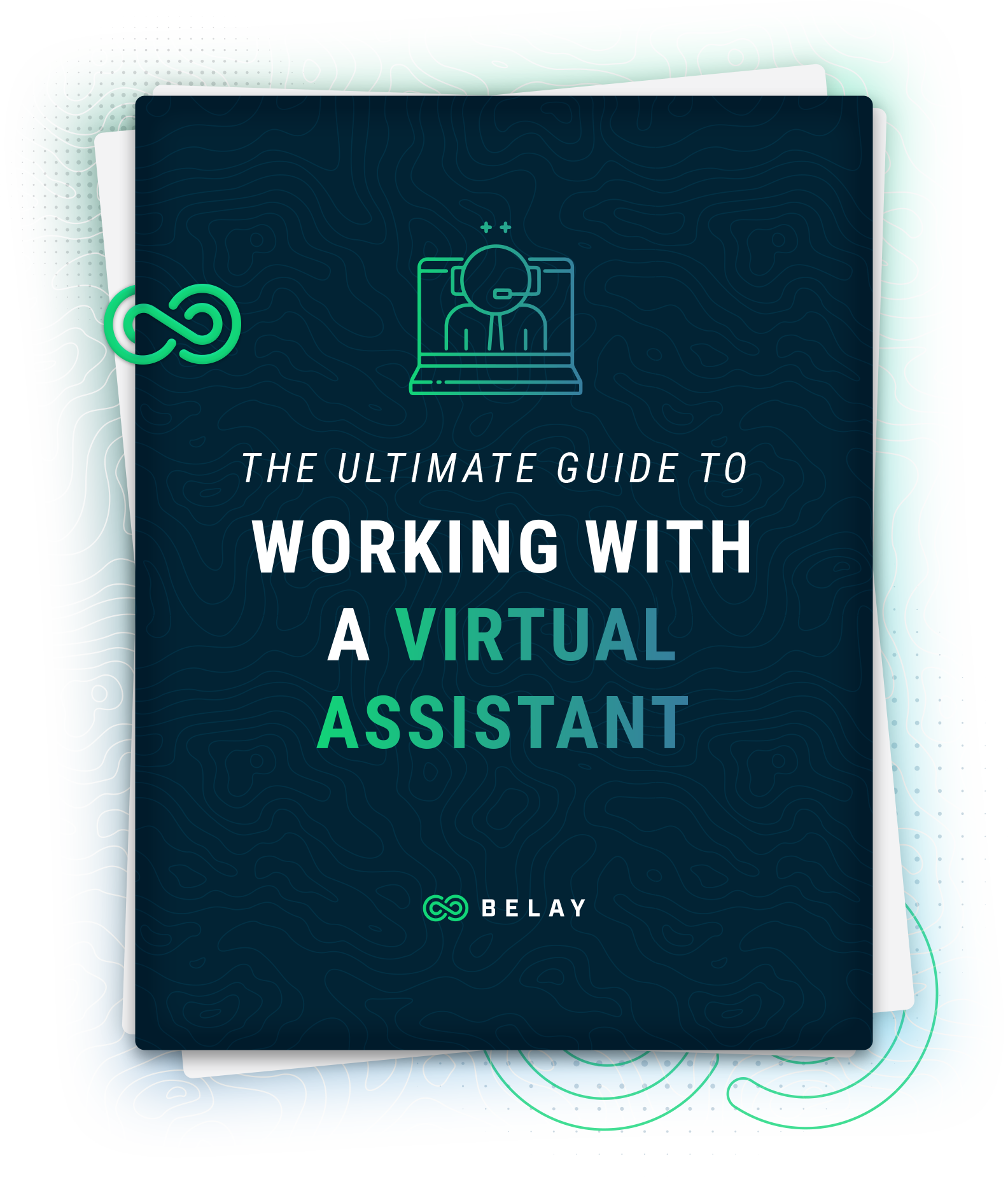 The Ultimate Guide to Working with a Virtual Assistant