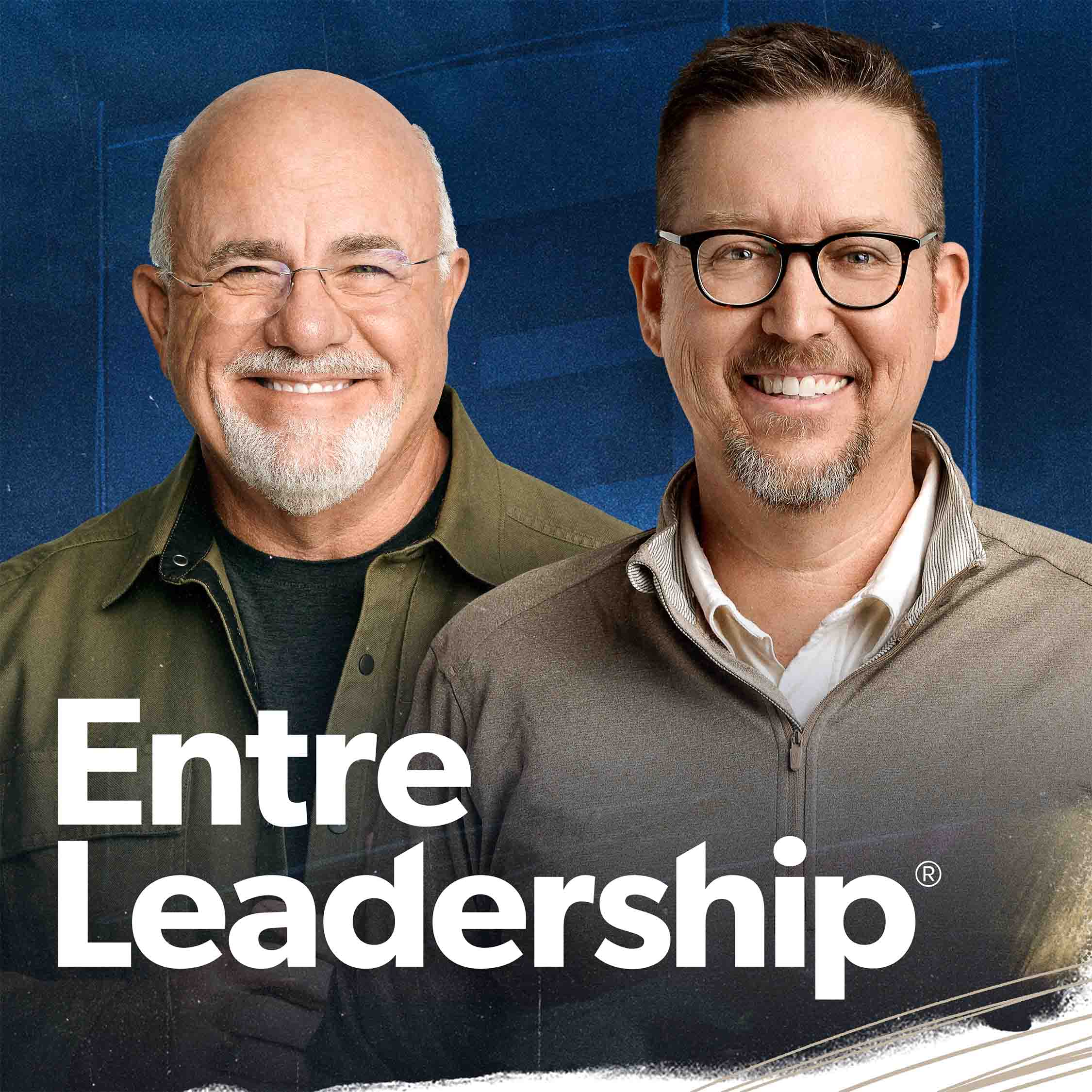Dave Ramsey and John Felkins, EntreLeadership